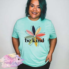 Load image into Gallery viewer, Be Kind Flower
